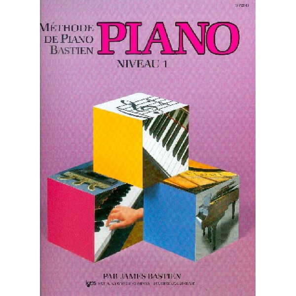 Méthode de piano Bastien - niveau 1