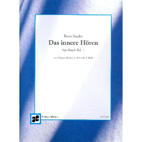 Das innere Hören Spielbuch 1