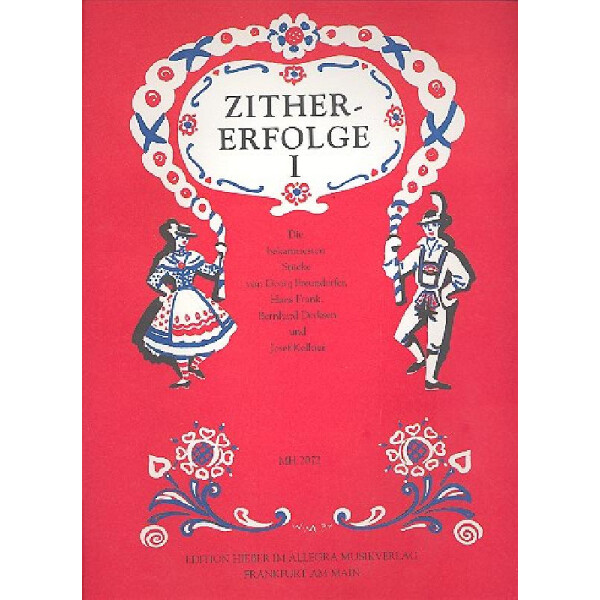 Zither-Erfolge Die bekanntesten