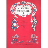 Zither-Erfolge Die bekanntesten