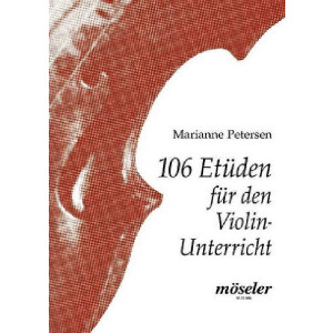 106 Violinetüden für den Violinunterricht