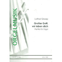 Großer Gott wir loben dich