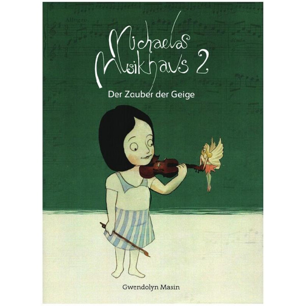 Michaelas Musikhaus Band 2 (Lektion 8-16)