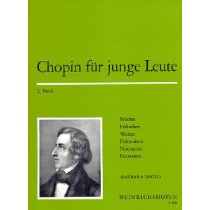 Chopin f&uuml;r junge Leute Band 2 Et&uuml;den,