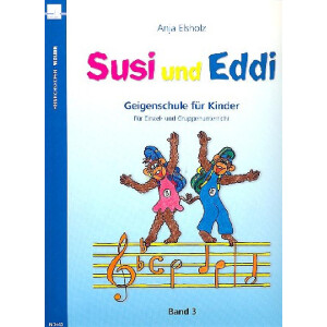 Susi und Eddi Band 3 Geigenschule
