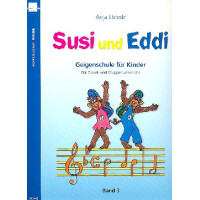 Susi und Eddi Band 3 Geigenschule