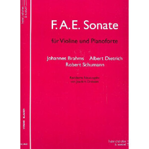 F.A.E. Sonate f&uuml;r Violine und