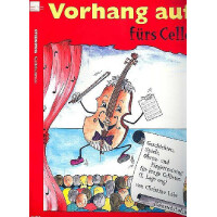 Vorhang auf fürs Cello Geschichten,