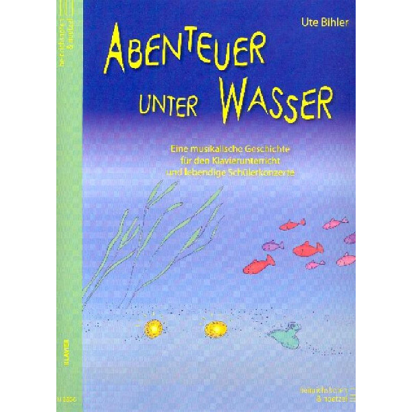 Abenteuer unter Wasser