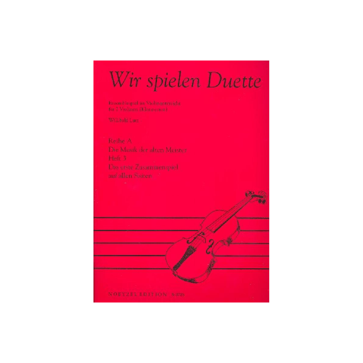 Wir spielen Duette Reihe A Band 3 box