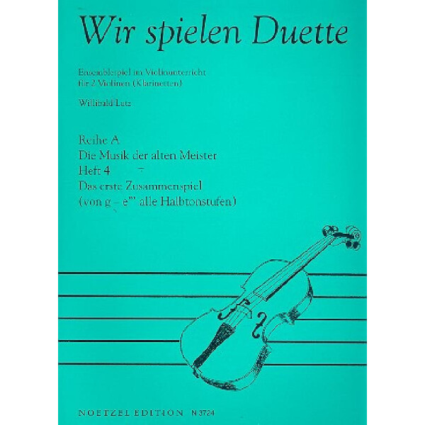 Wir spielen Duette Reihe A Band 4