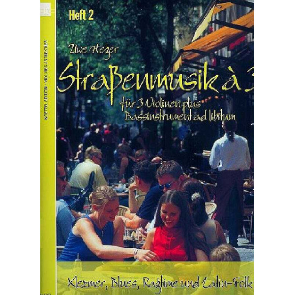 Straßenmusik à 3 Band 2 für 3 Violinen