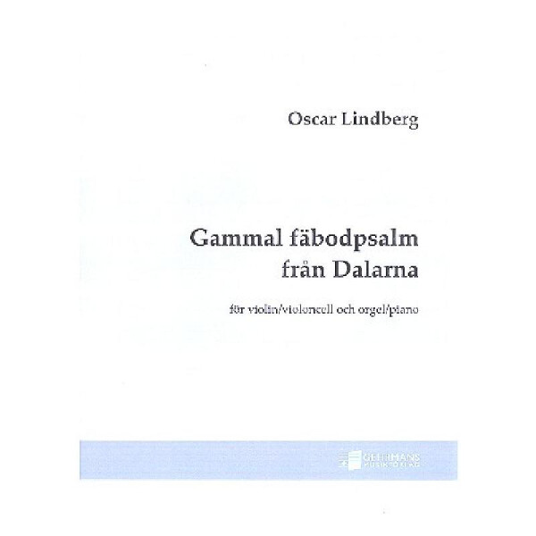 Gammal Fäbodpsalm fran Dalarna