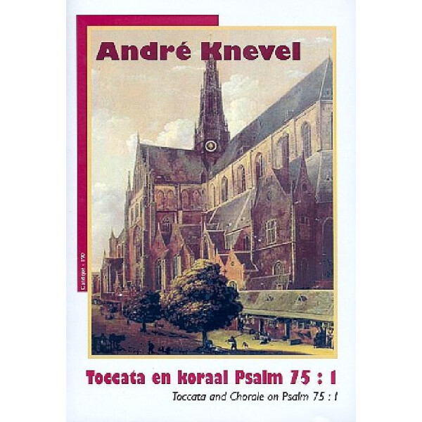 Toccata en koraal Psalm 75,1 voor orgel