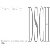 3 Pièces sur DSCH pour orgue
