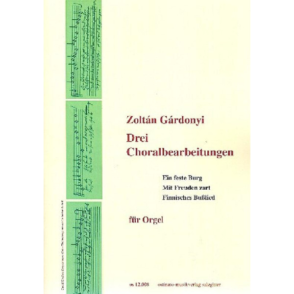 3 Choralbearbeitungen