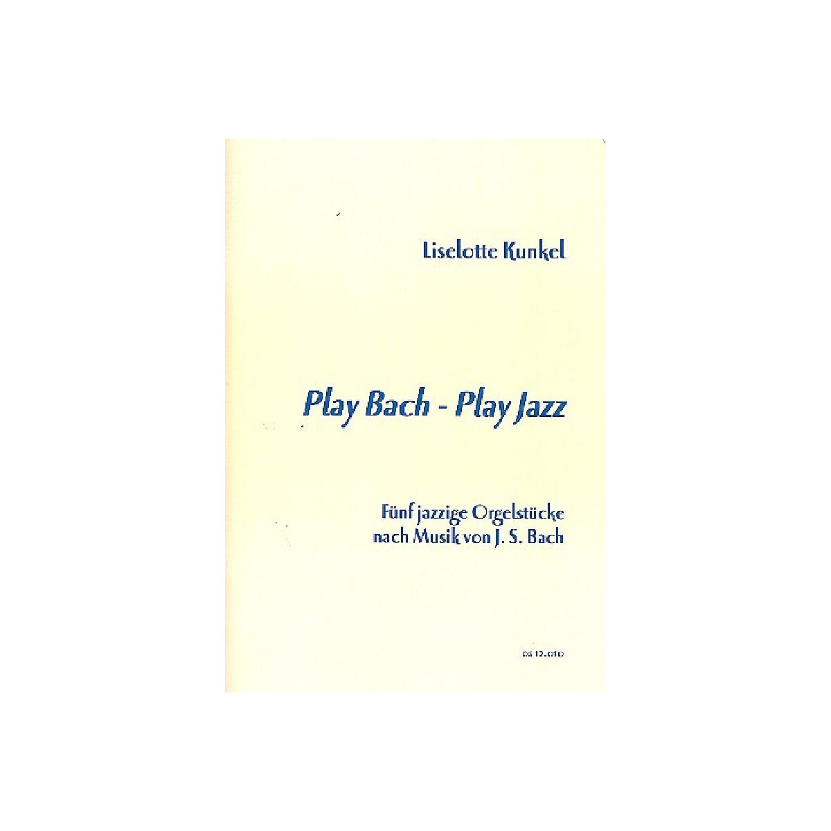 Play Bach - Play Jazz box