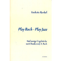 Play Bach - Play Jazz
