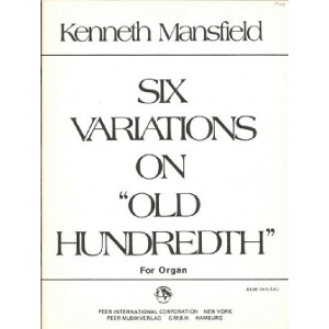 6 Variations on old Hundredth