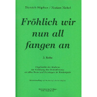 Fröhlich wir nun all fangen an 3. Reihe (Moderne)