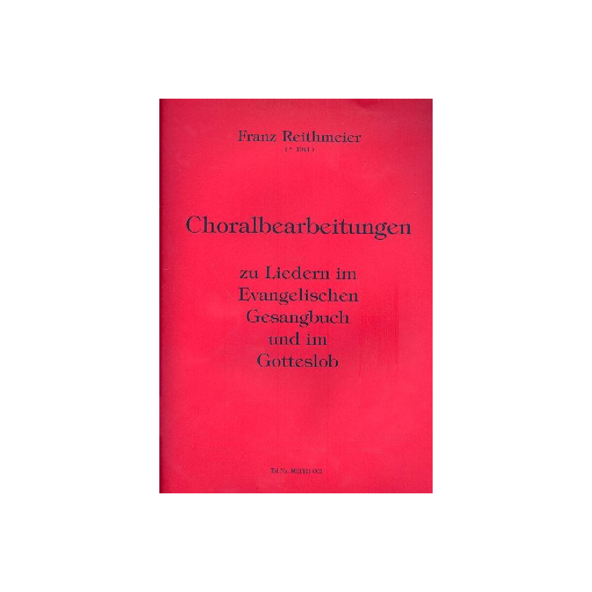 Choralbearbeitungen für Orgel