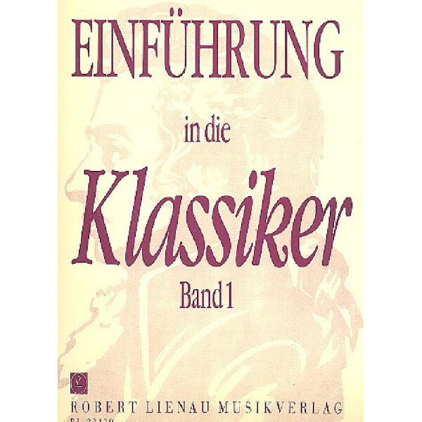 Einführung in die Klassiker Band 1