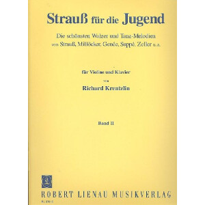Strauss f&uuml;r die Jugend Band 2