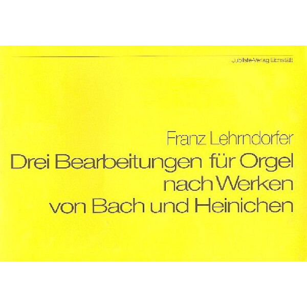 3 Bearbeitungen nach Werken von Bach