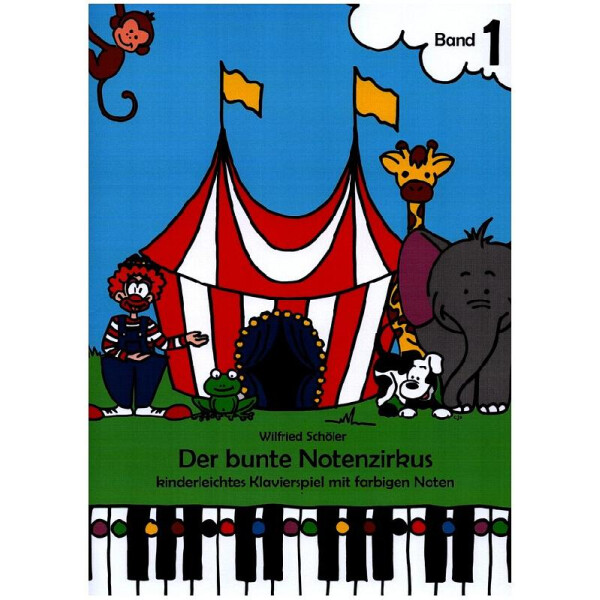 Der bunte Notenzirkus Band 1
