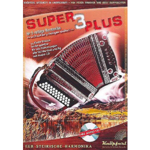 Super3plus (+CD) für Steirische Handharmonika