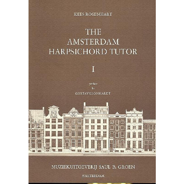The Amsterdam Harpsichord Tutor vol.1