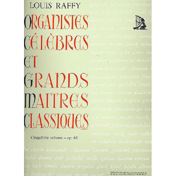 Organistes célèbres et grands Maitres classiques vol.5 op.61