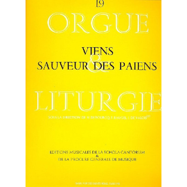 Viens Sauveur des PaÏens: pour orgue