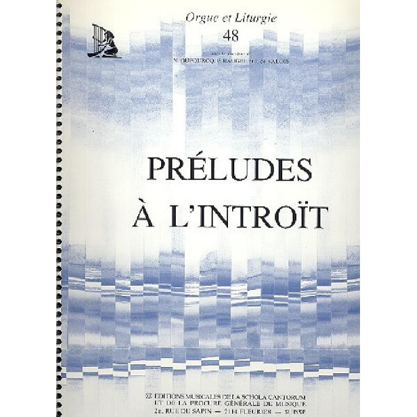 Préludes à lintroit pour orgue