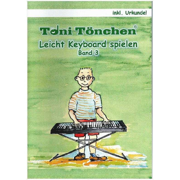 Leicht Keyboard spielen Band 3 (+Urkunde)