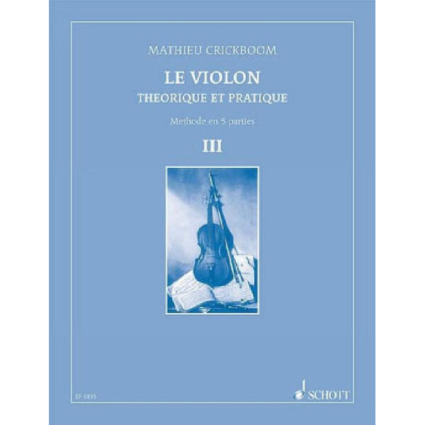 Le violon théorique et pratique vol.3