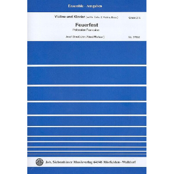 Feuerfest-Polka op.269 für Violine und