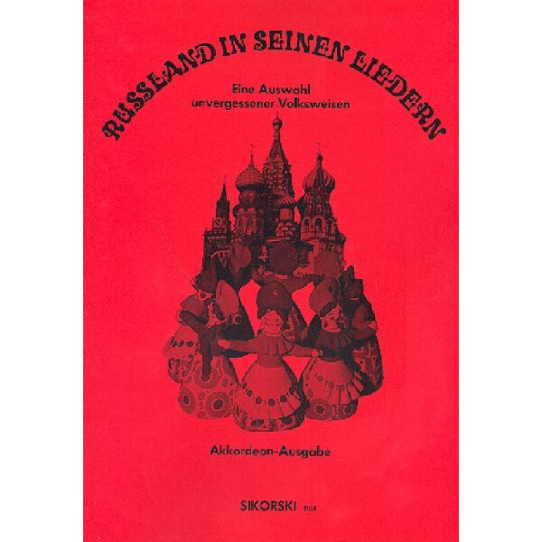Russland in seinen Liedern Eine