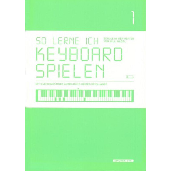 So lerne ich Keyboard spielen Band 1