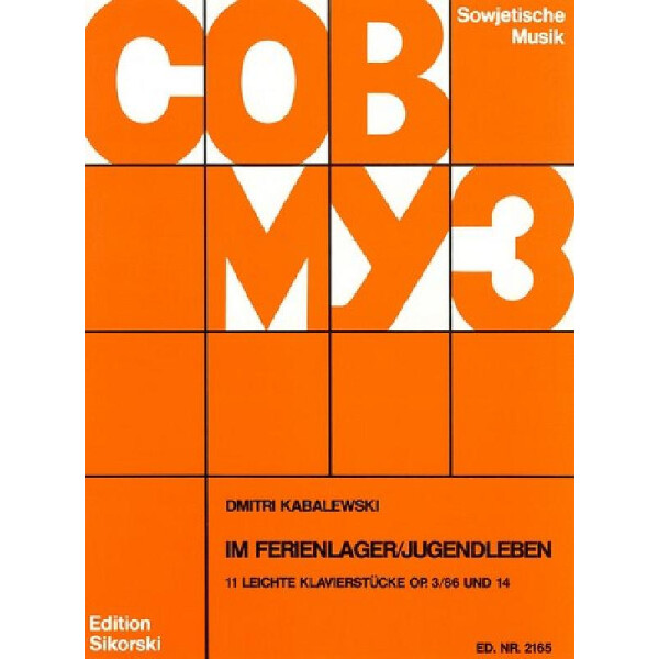 Im Ferienlager op.3,86 und  Jugendlieben op.14