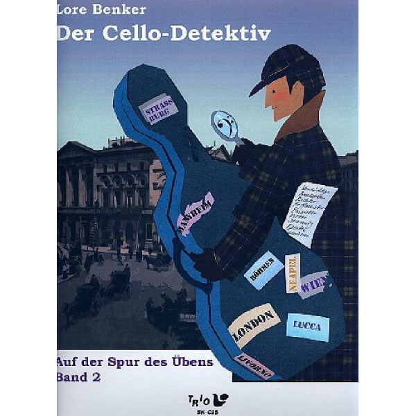 Der Cello-Detektiv Band 2