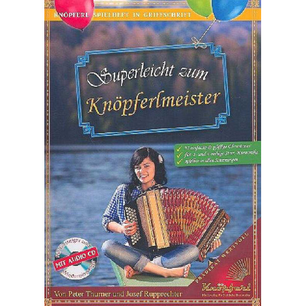 Superleicht zum Knöpferlmeister (+CD)