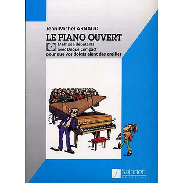 Le piano ouvert (+CD) Méthode débutants