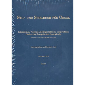 Stil- und Spielbuch für Orgel