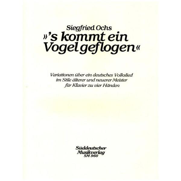 s kommt ein Vogel geflogen