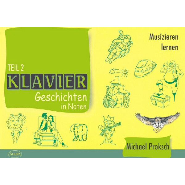 Klaviergeschichten in Noten Band 2