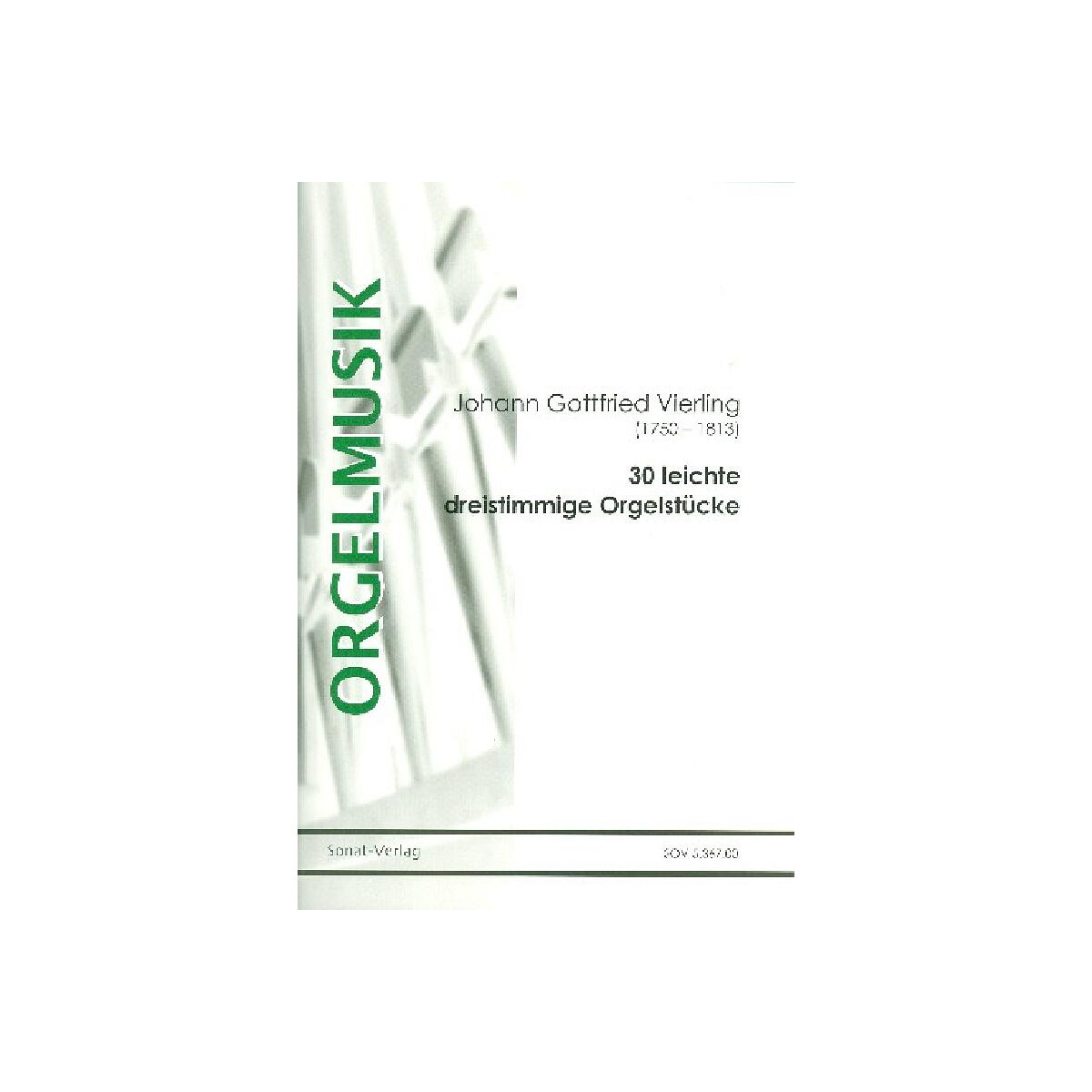 30 leichte dreistimmige Orgelstücke