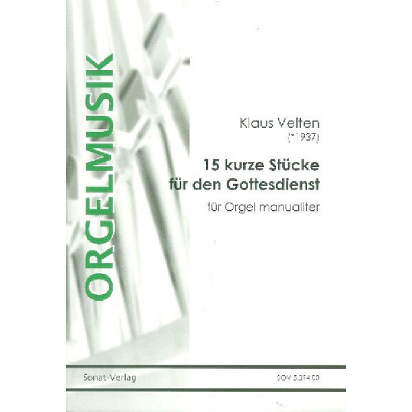 15 kurze Stücke für den Gottesdienst