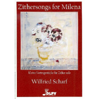 Zithersongs for Milena