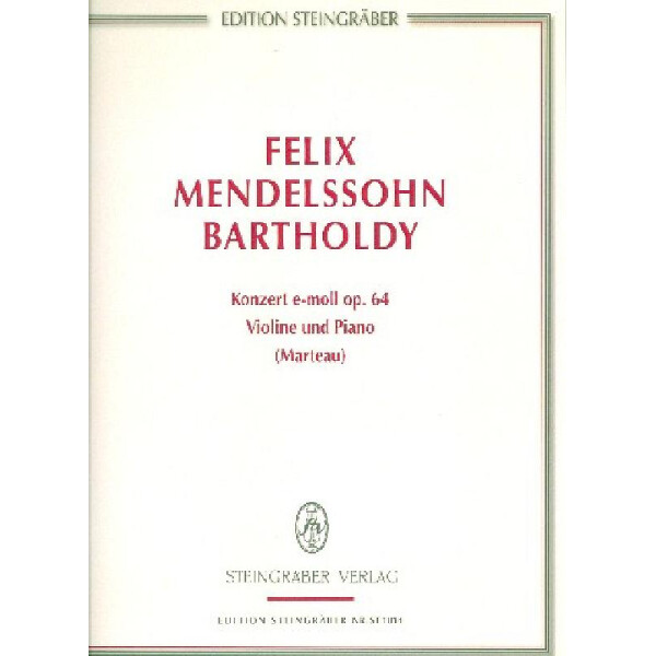Konzert e-Moll op.64 für Violine und Orchester